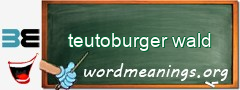 WordMeaning blackboard for teutoburger wald